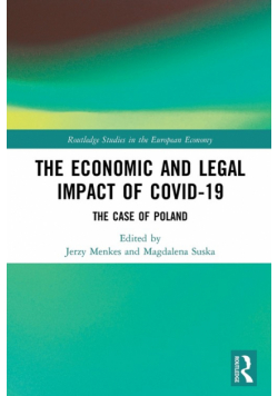 The Economic and Legal Impact of Covid-19