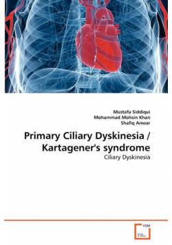 Primary Ciliary Dyskinesia / Kartagener's syndrome