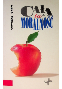 Cała ta moralność