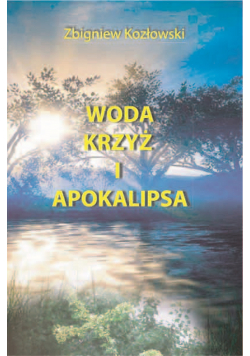 Woda krzyż i apokalipsa