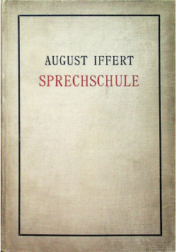 Sprechschule fur Schauspieler und Redner 1911 r.