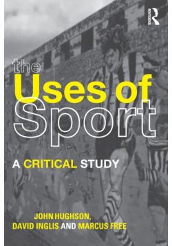 The Uses of Sport