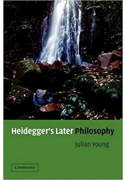 Heidegger s Later Philosophy