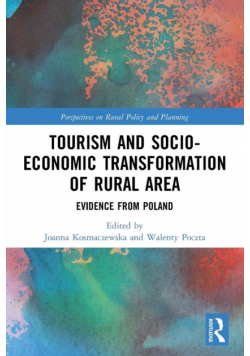 Tourism and Socio-Economic Transformation of Rural Areas