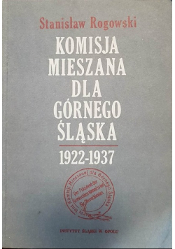 Komisja mieszana dla Górnego Śląska 1922-1937
