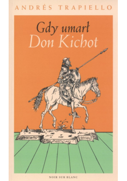 Gdy umarł Don Kichot
