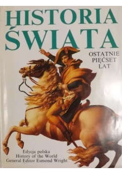 Historia świata Ostatnie pięćset lat