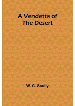 A Vendetta of the Desert