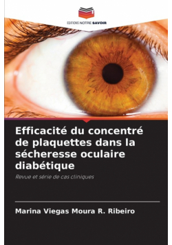 Efficacité du concentré de plaquettes dans la sécheresse oculaire diabétique