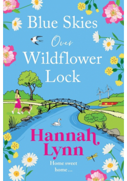 Blue Skies Over Wildflower Lock