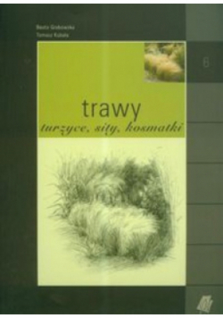 Trawy turzyce sity kosmatki