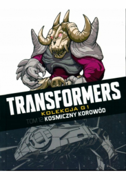 Transformers Kolekcja G1 Tom 12 Kosmiczny korowód