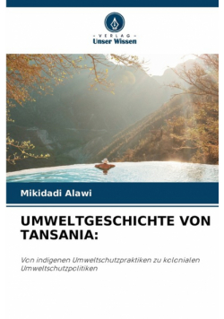 Umweltgeschichte Von Tansania