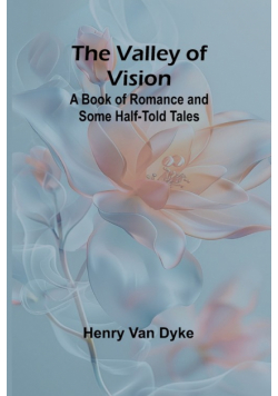 The Valley of Vision