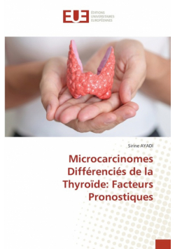 Microcarcinomes Différenciés de la Thyroïde