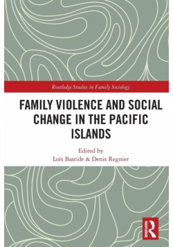 Family Violence and Social Change in the Pacific Islands