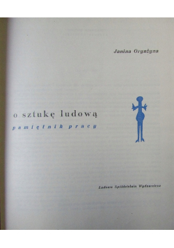 O sztukę ludową Pamiętnik pracy