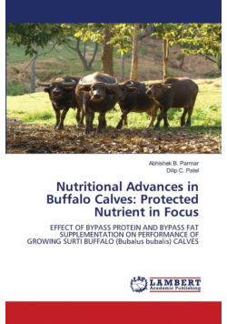 Nutritional Advances in Buffalo Calves