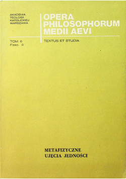 Opera Philosophorum Medii Aevi tom 6