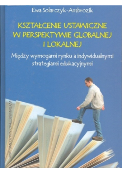 Kształcenie ustawiczne w perspektywie globalnej i lokalnej
