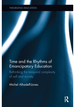 Time and the Rhythms of Emancipatory Education
