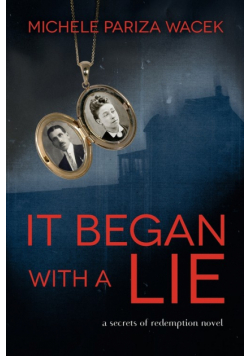 It Began With a Lie