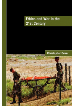 Ethics and War in the 21st Century