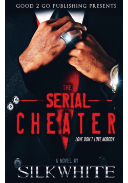 The Serial Cheater