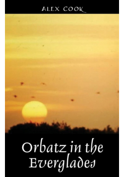 Orbatz in the Everglades