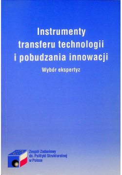 Instrumenty transferu technologii i pobudzania innowacji