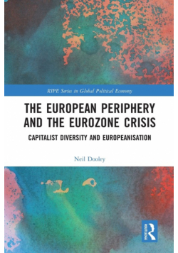 The European Periphery and the Eurozone Crisis