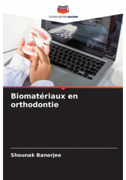 Biomatériaux en orthodontie