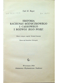 Historia rachunku różniczkowego i całkowitego i rozwój jego pojęć