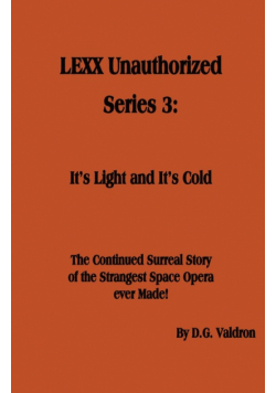 LEXX Unauthorized, Series 3
