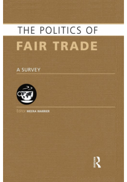 The Politics of Fair Trade