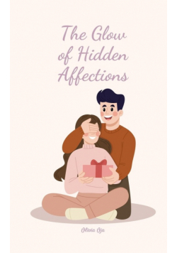 The Glow of Hidden Affections