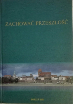 Zachować przeszłość