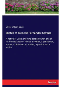 Sketch of Frederic Fernandez Cavada