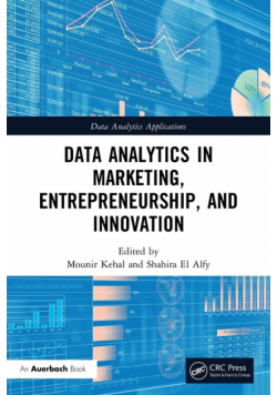 Data Analytics in Marketing, Entrepreneurship, and Innovation