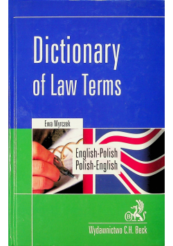 Dictionary of Law Terms English - Polish Polish - English