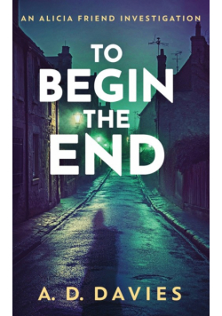 To Begin The End