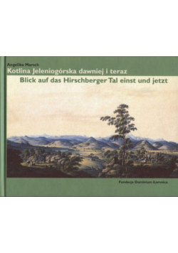 Kotlina Jeleniogórska dawniej i teraz