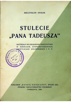 Stulecie Pana Tadeusza 1934 r.
