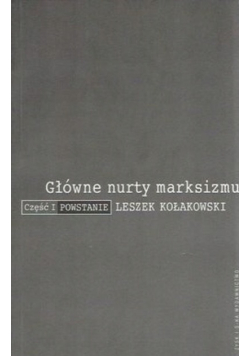 Główne nurty marksizmu Część 1 Powstanie