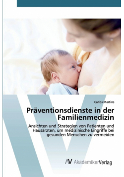 Präventionsdienste in der Familienmedizin