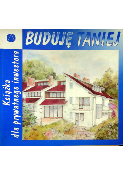 Buduje taniej Książka dla prywatnego inwestora