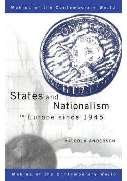 States and Nationalism in Europe since 1945