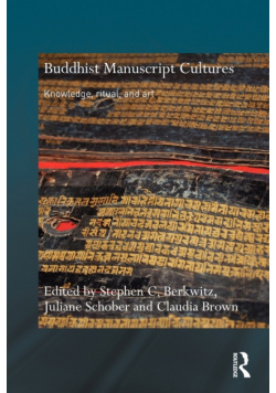 Buddhist Manuscript Cultures