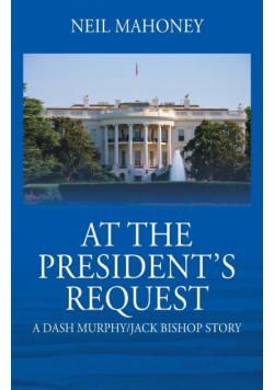 At the President's Request