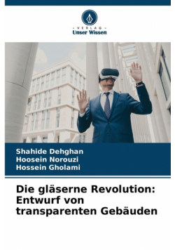Die gläserne Revolution